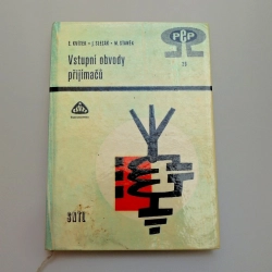 Kniha "Vstupní obvody přijímačů" E.Kvítek, J.Slezák, M.Staněk